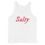 White unisex tank top with wording "Salty" written on one horizontal row in IM Fell font on the front. Lettering is in Red.