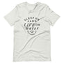 Light grey unisex t-shirt with wording "Sleep on Land, Live on Water" written in black artistic lettering on front. Underneath this is very small semi circle stating "Mutineer Bay" centered with small anchor.
