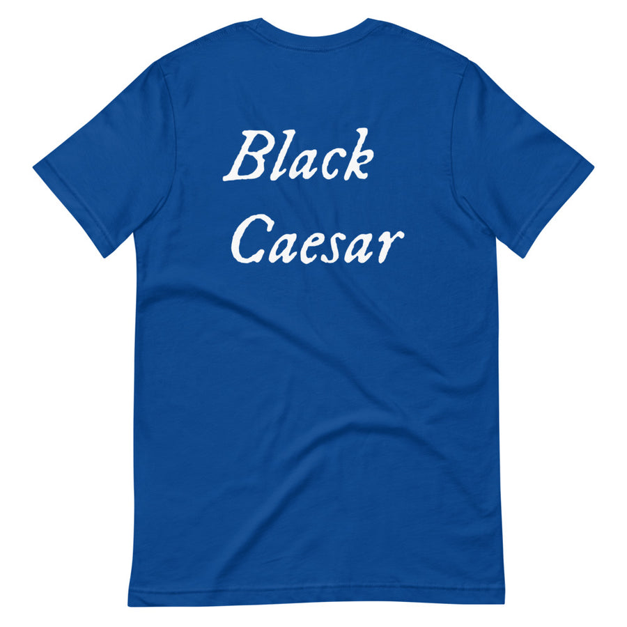 Royal blue unisex t-shirt with "Black Caesar" written in White, on two horizontal lines across the front. Black Caesar (died 1718) was a legendary 18th-century African pirate. The legends say that for nearly a decade, he raided shipping from the Florida Keys and later served as one of Captain Blackbeard's, a.k.a. Edward Teach's, crewmen aboard the Queen Anne's Revenge