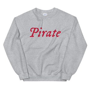 Light Grey unisex sweatshirt with word "Pirate" written horizontally in IM Fell font on the front of the hoodie. Lettering is in Red.