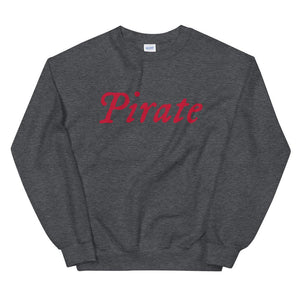 Dark Grey unisex sweatshirt with word "Pirate" written horizontally in IM Fell font on the front of the hoodie. Lettering is in Red.