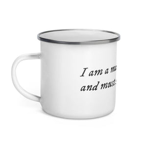 Enamel Mug with famous quote from the pirate, Henry Avery. It reads in black IM Fell font on white background, " I am a Man of Fortune, and must seek my Fortune"