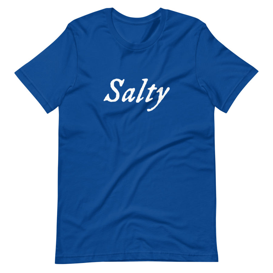 Royal Blue unisex t-shirt with wording "Salty" written on one horizontal row in IM Fell font on the front. Lettering is in White.