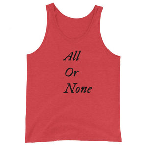 Light Red cotton Tank Top with words "All or None" written vertically down the middle of the tank top. Lettering is in black.