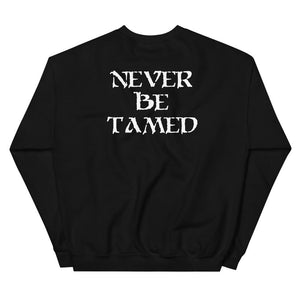 Black unisex sweatshirt wit white "Mutineer Bay" logo on front left breast. On the back is Mutineer Bay slogan "Never Be Tamed." written on three horizontal lines in white IM Fell font