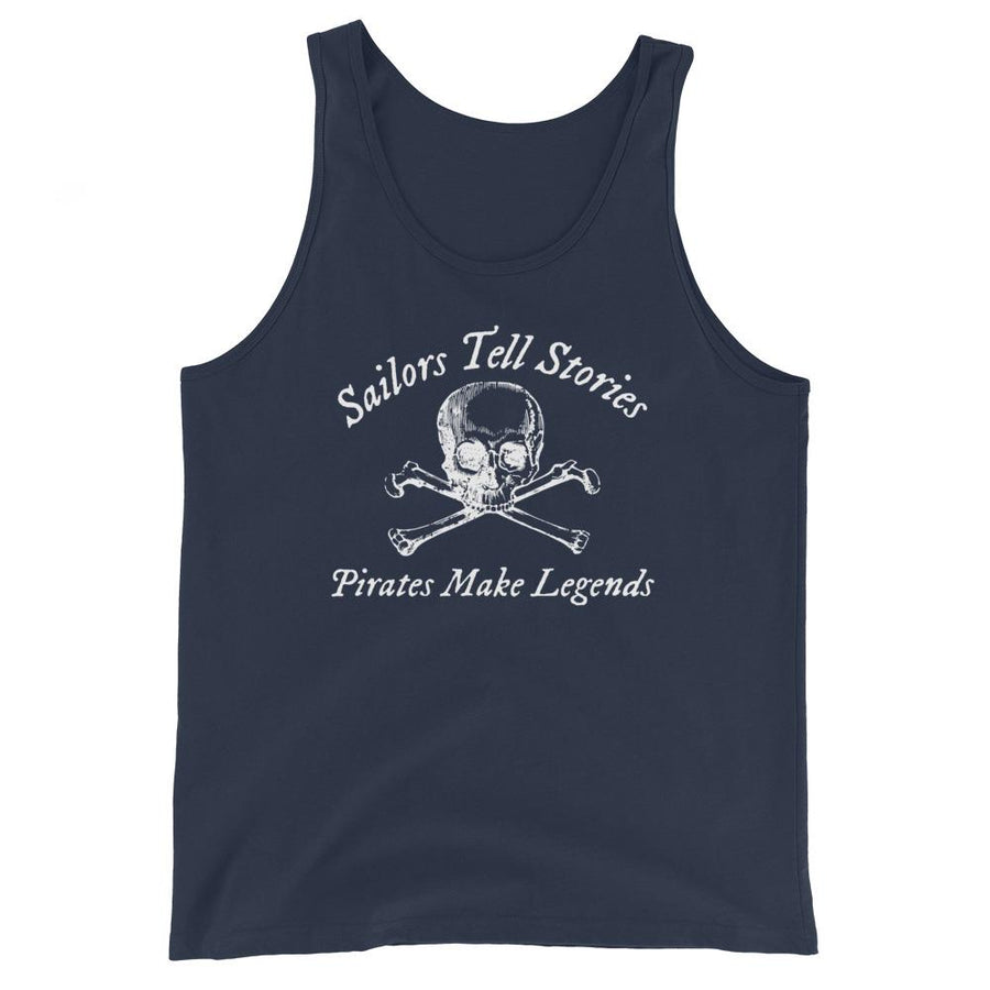 Navy Blue unisex tank top with centered artistic skull and crossbones surrounded with "Sailors Tell Stories" above and "Pirates Make Legends" below in white IM Fell font.