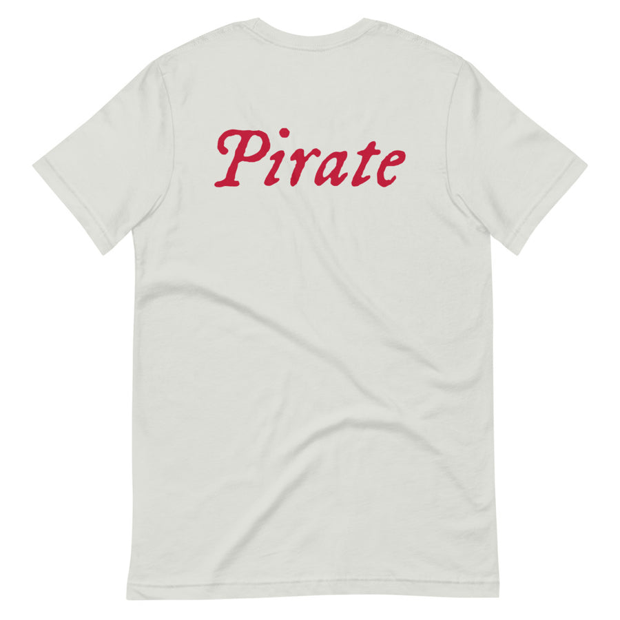 Ash short sleeve t-shirt with word "Pirate" written horizontally in red in IM Fell font non front and back.