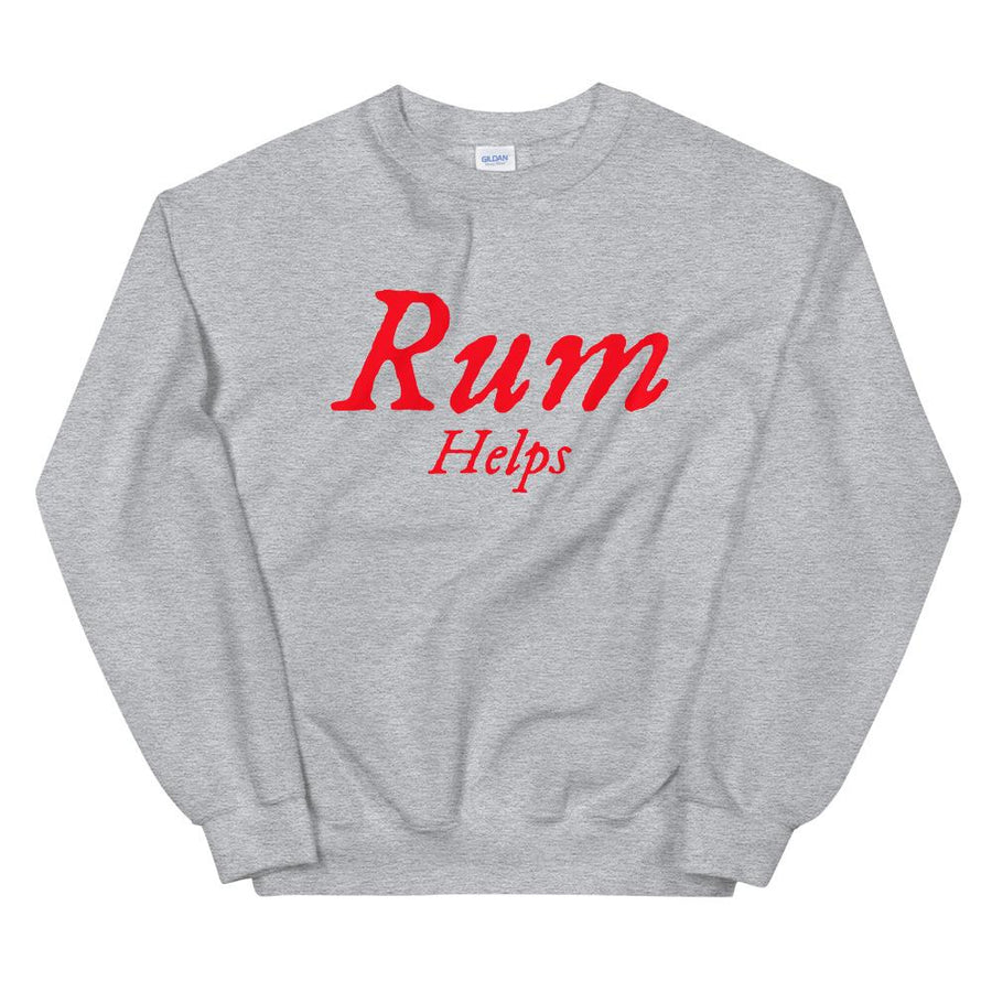 "Rum Helps" Unisex Sweatshirt - Mutineer Bay